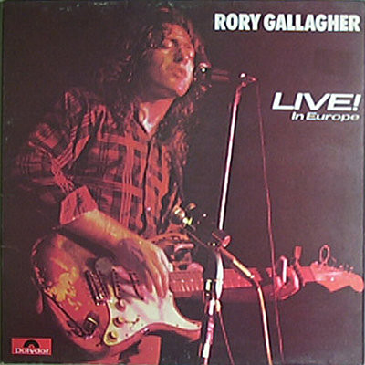 Rory Gallagher: Live! in Europe (1972)